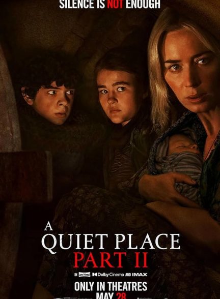 A Quiet Place Part II