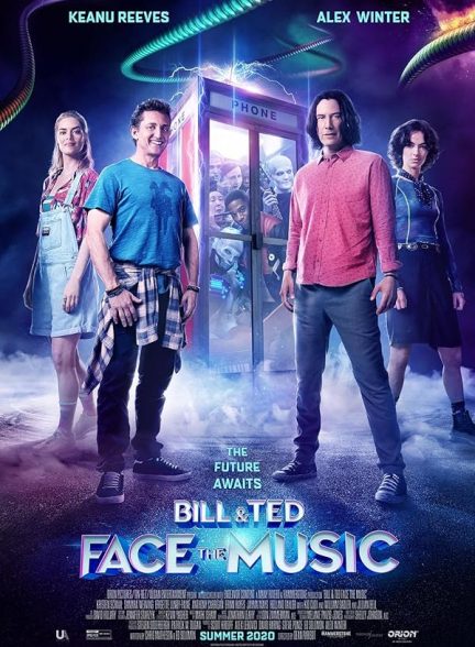 Bill & Ted Face the Music