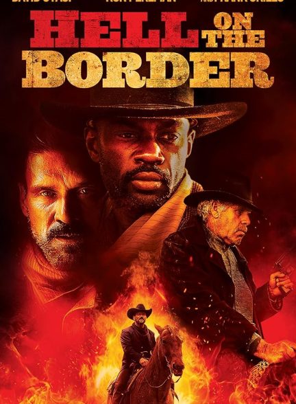 دانلود فیلم Hell on the Border