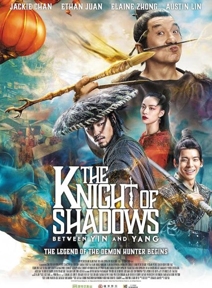 دانلود فیلم The Knight of Shadows: Between Yin and Yang