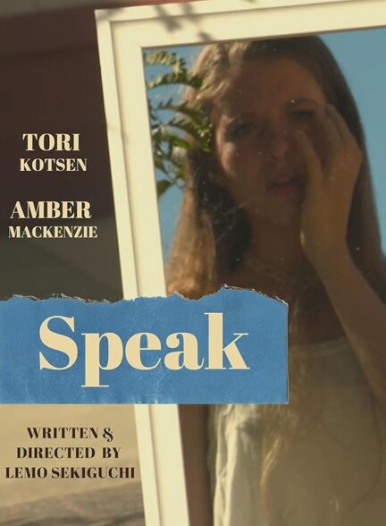 دانلود فیلم Speak