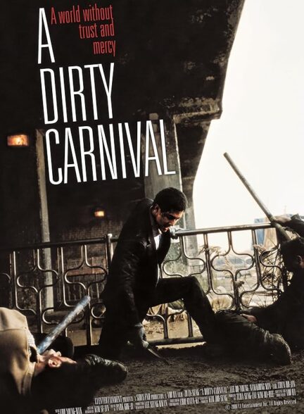 A Dirty Carnival