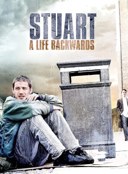 Stuart: A Life Backwards