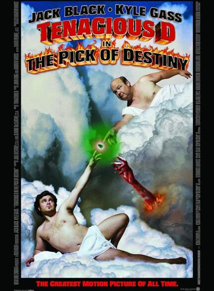 Tenacious D in the Pick of Destiny