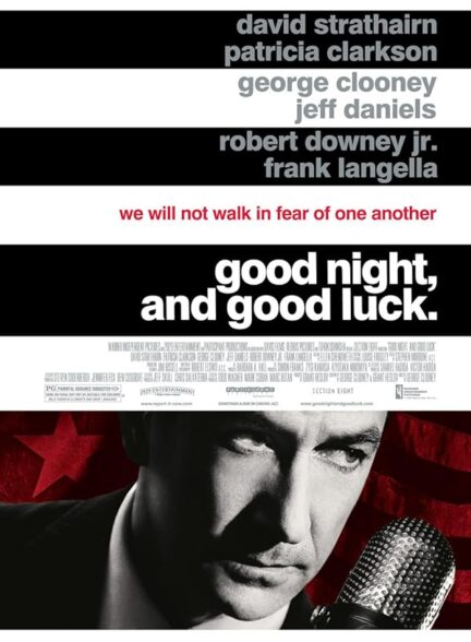 Good Night, and Good Luck.