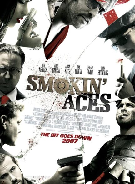 Smokin’ Aces