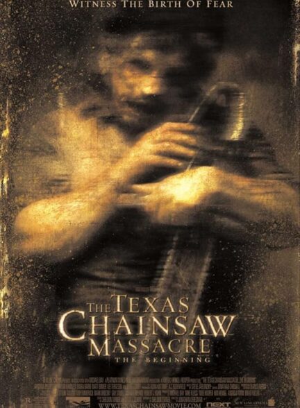 The Texas Chainsaw Massacre: The Beginning