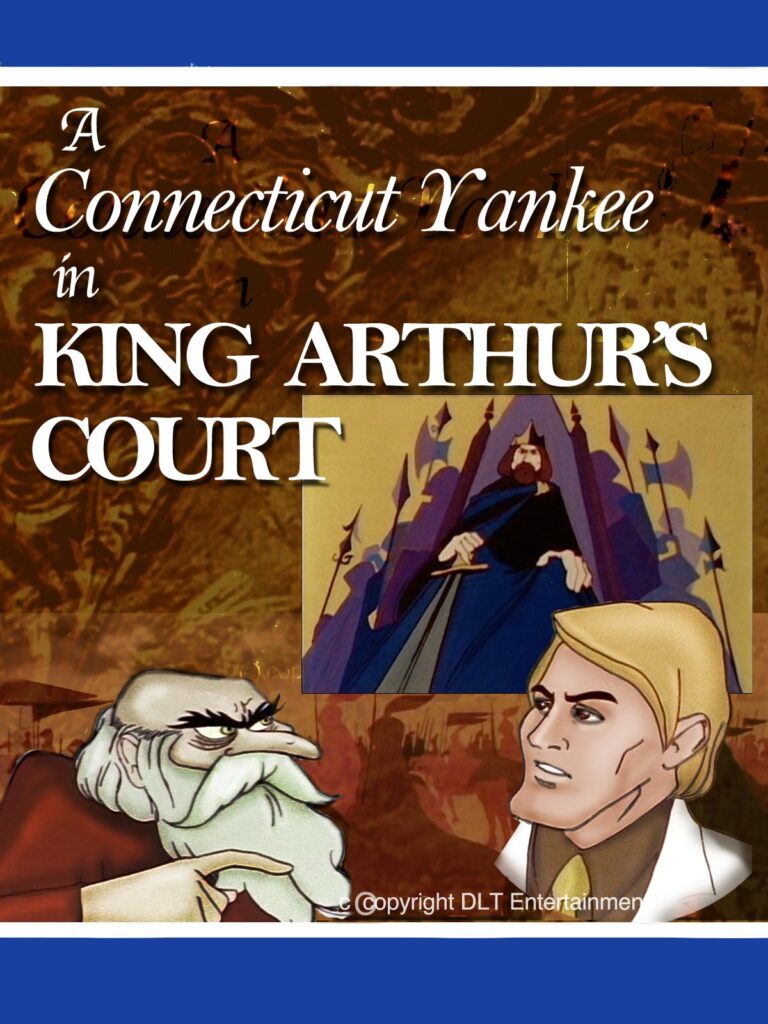 A Connecticut Yankee in King Arthur’s Court