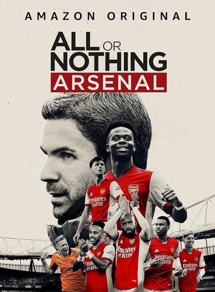دانلود سریال  All or Nothing: Arsenal