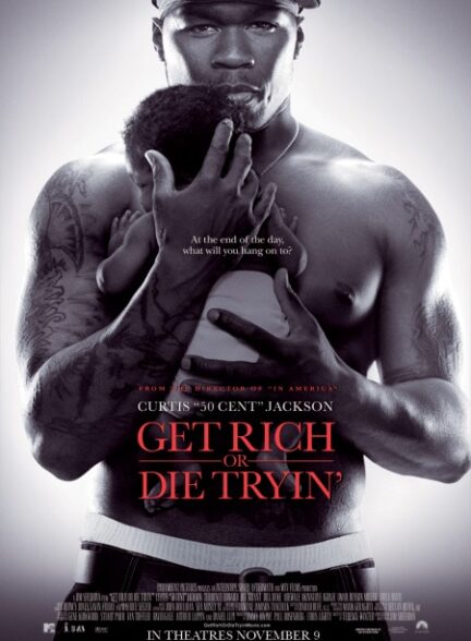 Get Rich or Die Tryin’