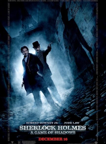 Sherlock Holmes: A Game of Shadows