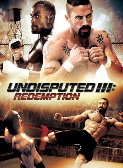 Undisputed 3: Redemption