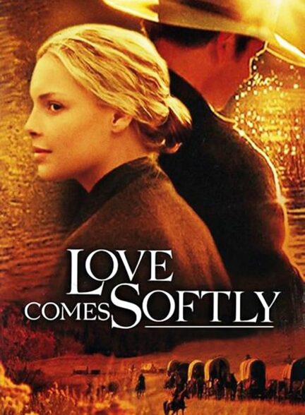 Love Comes Softly