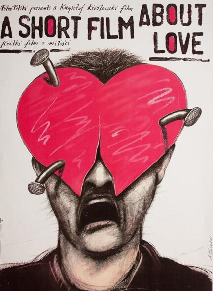 A Short Film About Love