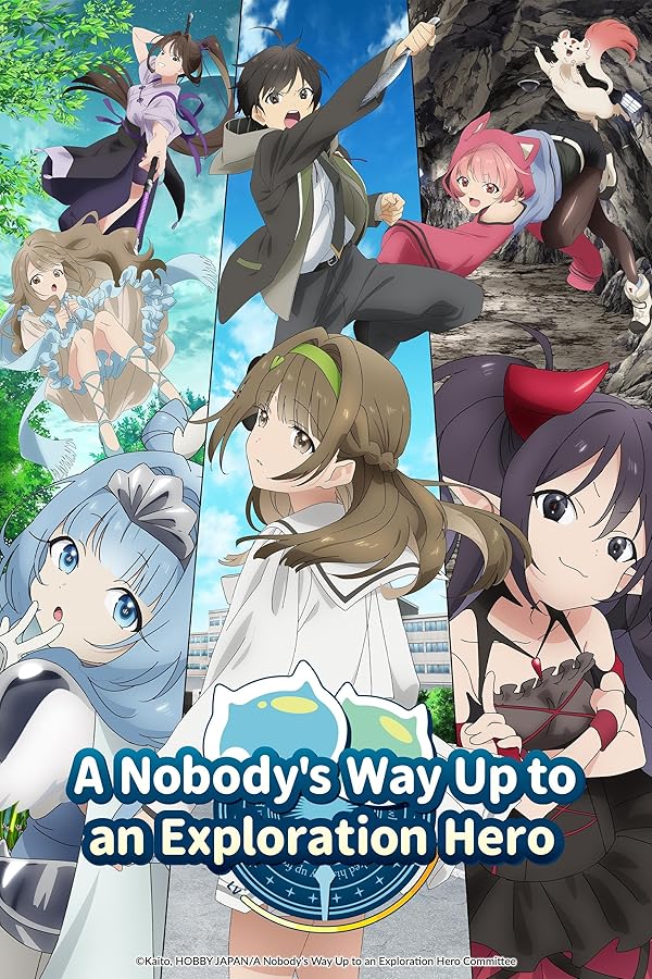 دانلود سریال  A Nobody’s Way Up to an Exploration Hero
