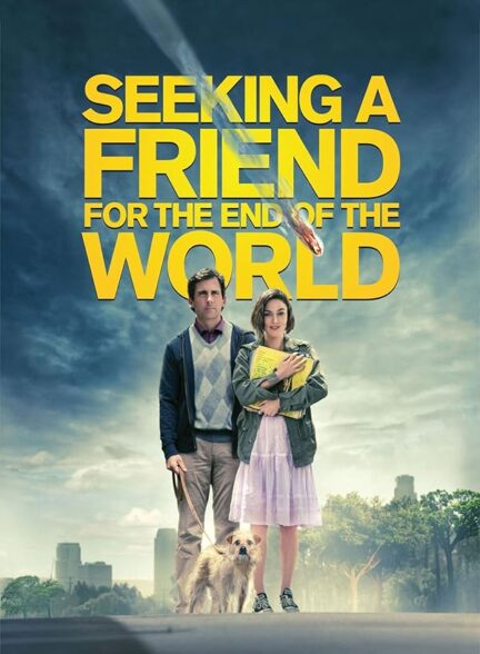 Seeking a Friend for the End of the World