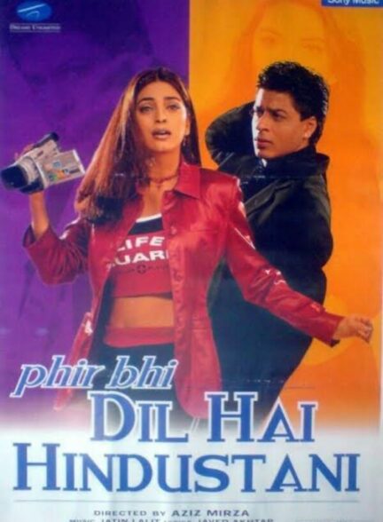 Phir Bhi Dil Hai Hindustani
