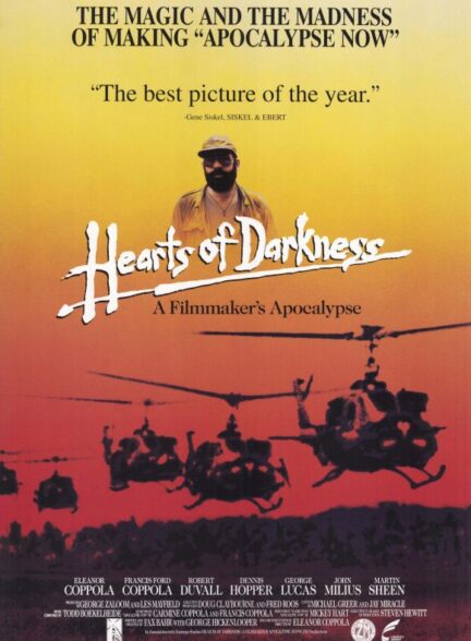 Hearts of Darkness: A Filmmaker’s Apocalypse