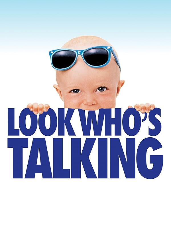 Look Who’s Talking