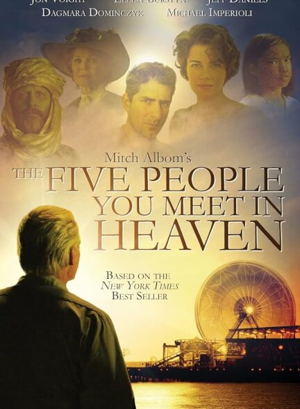 دانلود فیلم The Five People You Meet in Heaven