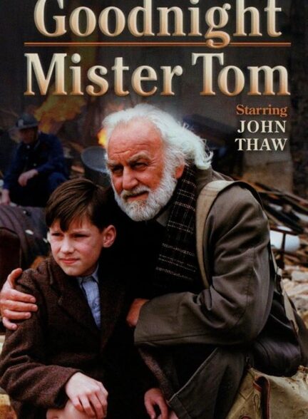 Goodnight Mr Tom