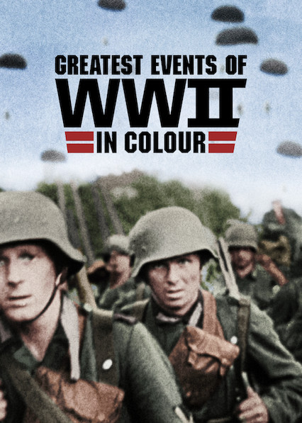 دانلود سریال  Greatest Events of WWII in Colour