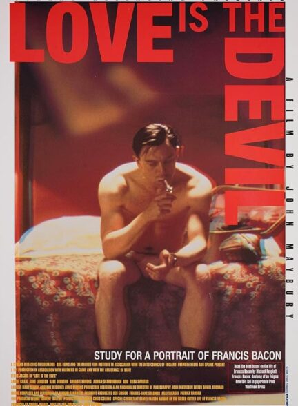 Love Is the Devil: Study for a Portrait of Francis Bacon