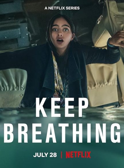 دانلود سریال  Keep Breathing