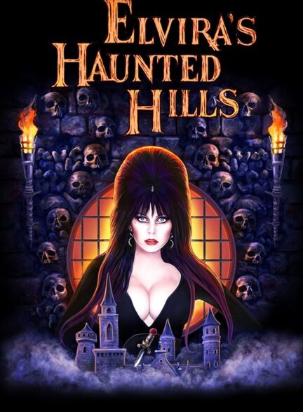 Elvira’s Haunted Hills