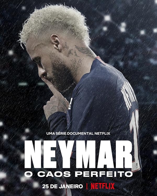 دانلود سریال  Neymar: The Perfect Chaos