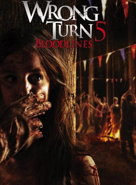 Wrong Turn 5: Bloodlines
