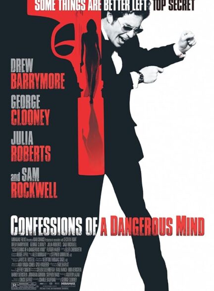 Confessions of a Dangerous Mind