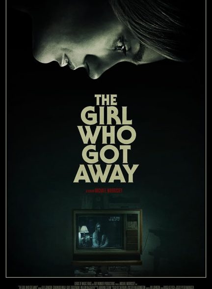 The Girl Who Got Away