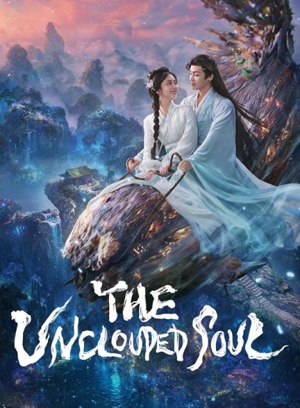 The Unclouded Soul