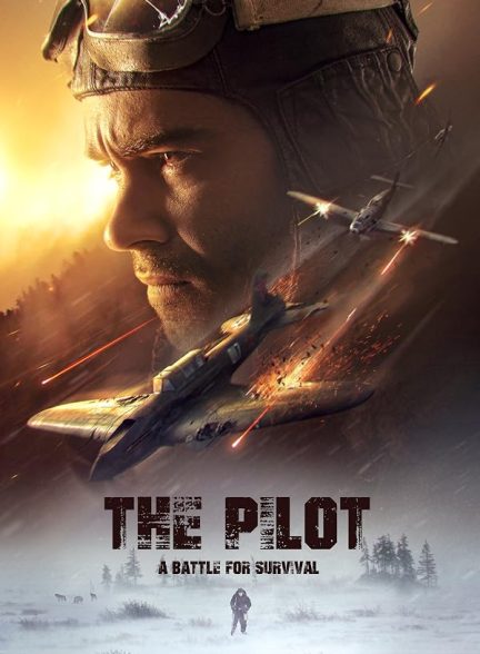 The Pilot: A Battle for Survival
