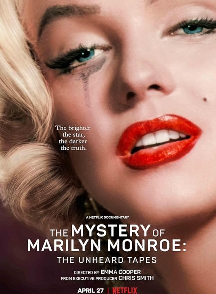 The Mystery of Marilyn Monroe: The Unheard Tapes