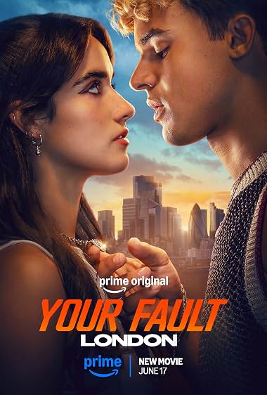 دانلود فیلم Your Fault: London
