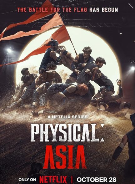 دانلود سریال  Physical: Asia