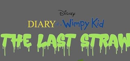 Diary of A Wimpy Kid: The Last Straw
