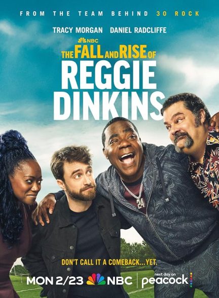 دانلود سریال The Fall and Rise of Reggie Dinkins