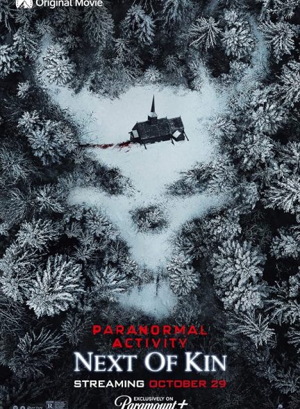 Paranormal Activity: Next of Kin