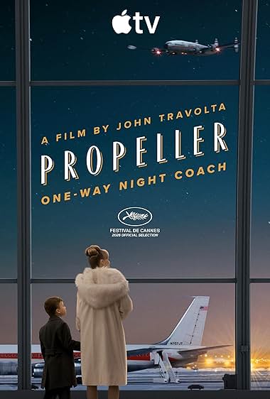 دانلود فیلم Propeller One-Way Night Coach