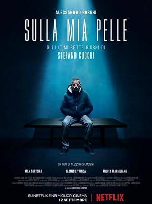 On My Skin: The Last Seven Days of Stefano Cucchi