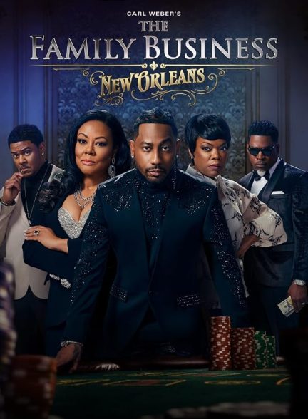 The Family Business: New Orleans