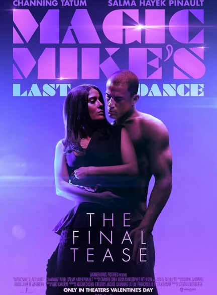 Magic Mike’s Last Dance
