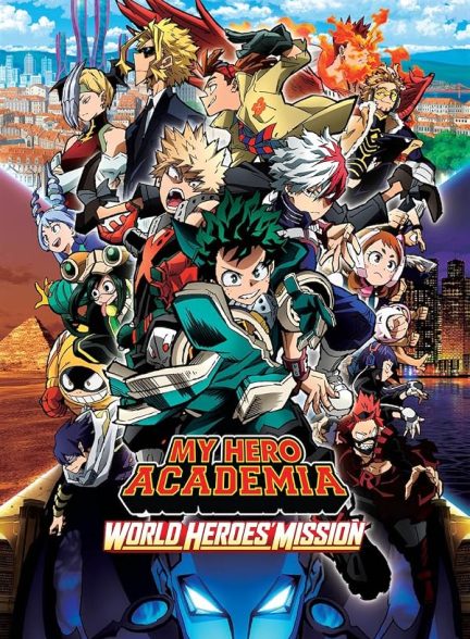 my hero academia world heroes mission