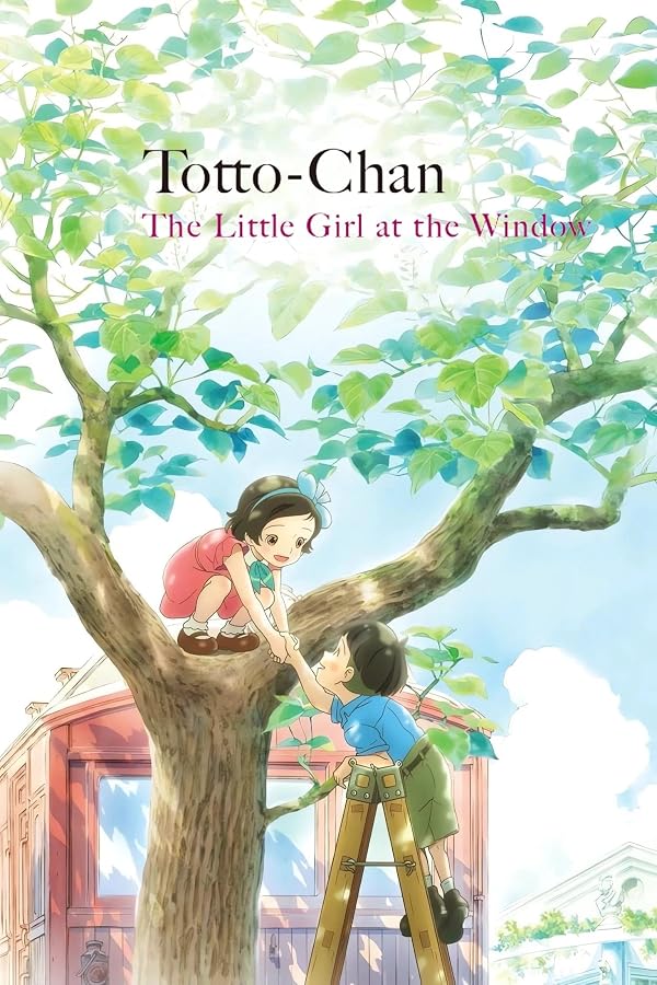 Totto-Chan: The Little Girl at the Window