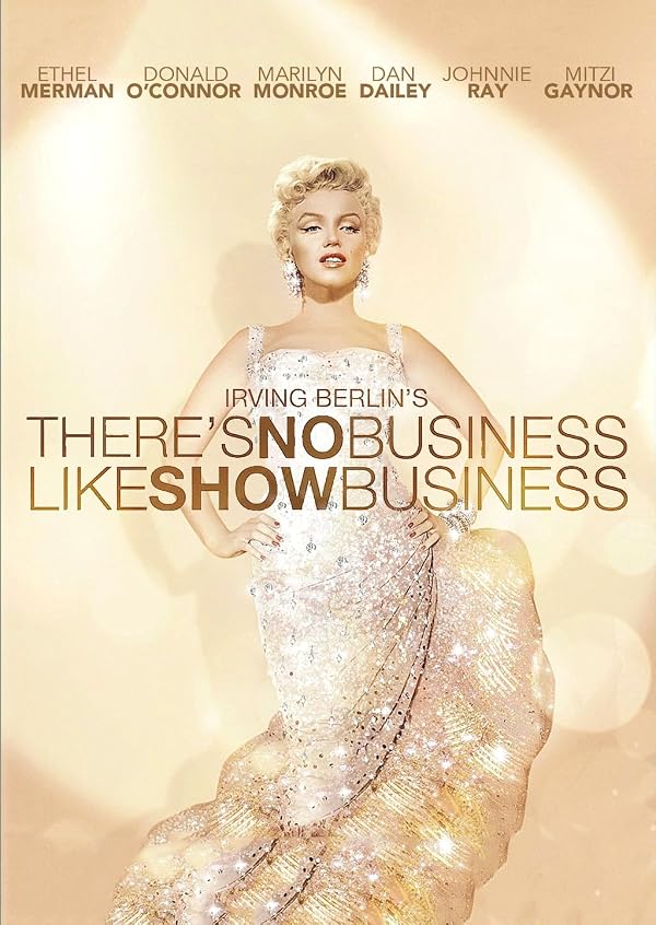 There’s No Business Like Show Business