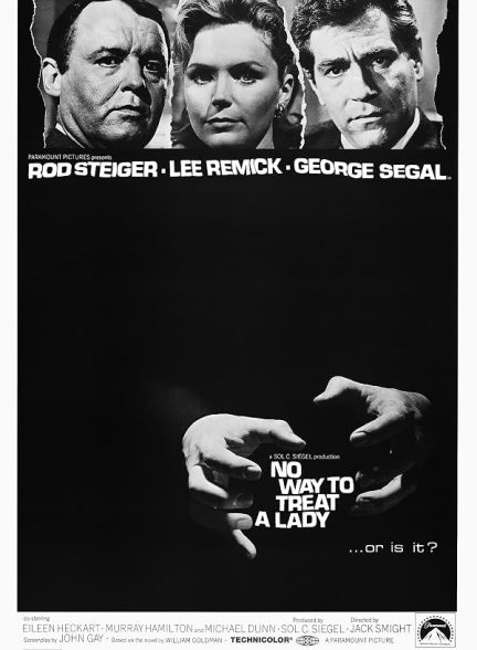 No Way to Treat a Lady