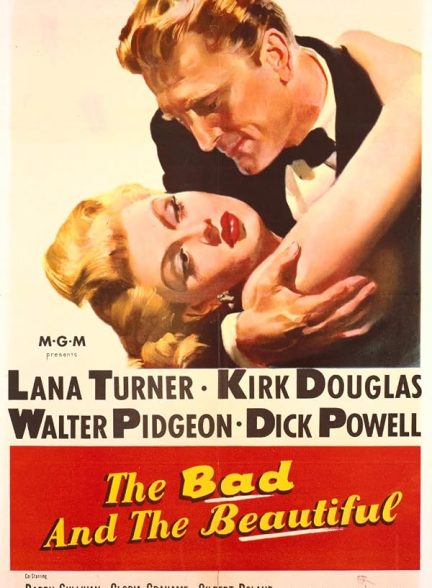 The Bad and the Beautiful